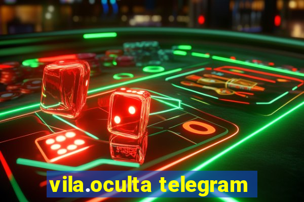 vila.oculta telegram